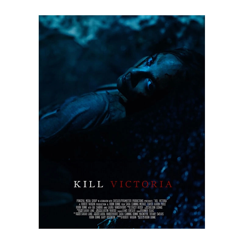 Kill-Vicotria revenge horror thriller with psychological edge poster